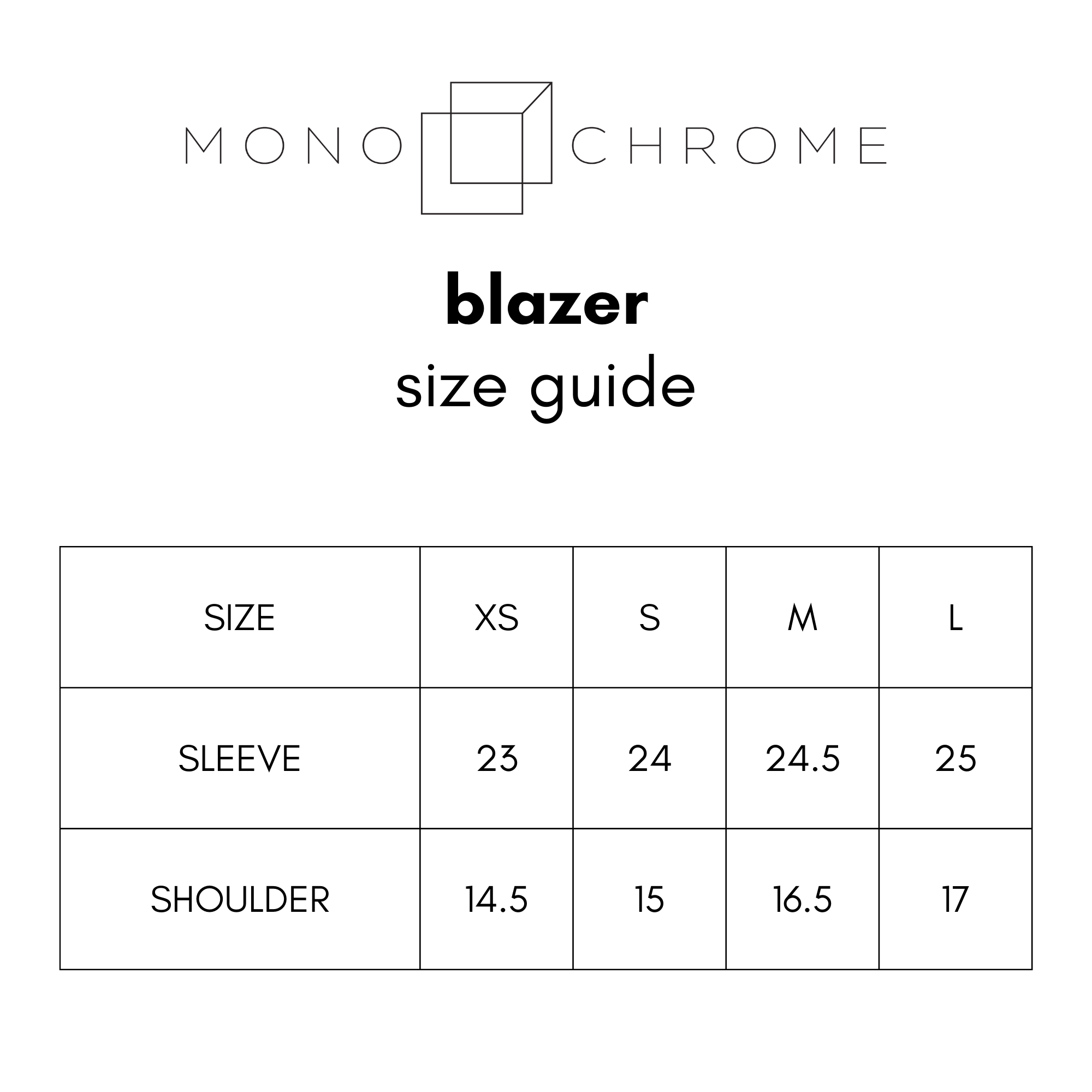 Monochrome blazer size guide